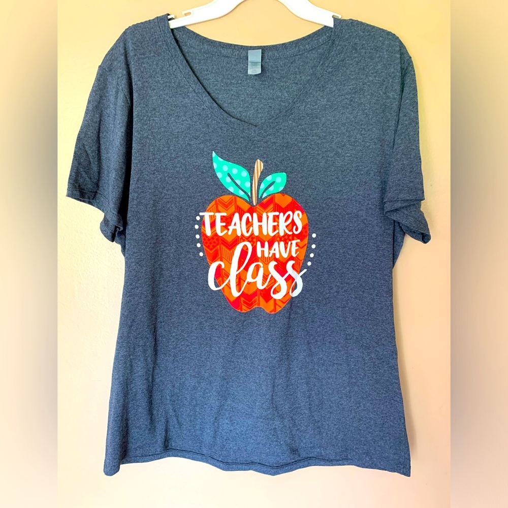 Teacher Tee Shirt “Teachers Have Class” 2X back to school- teaching